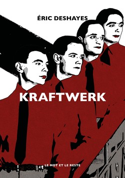 Kraftwerk - NOUVELLE ÉDITION
