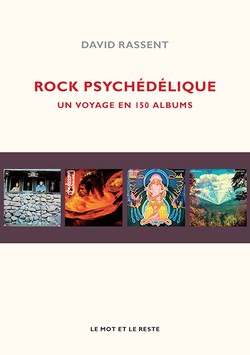 Rock psychédélique - nouvelle édition