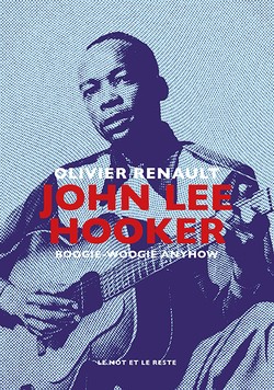 John Lee Hooker - Nouvelle édition